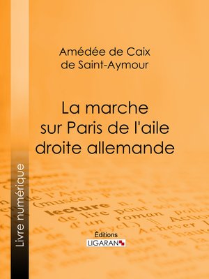 cover image of La Marche sur Paris de l'aile droite allemande